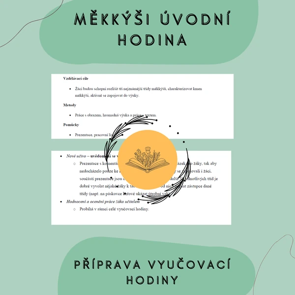 Plán vyučovací hodiny - Měkkýši úvodní hodina