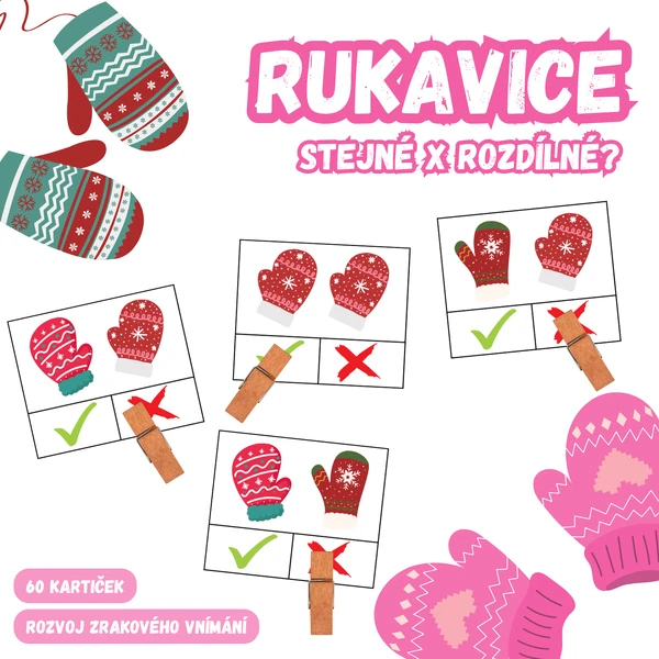 RUKAVICE - stejné x rozdílné?