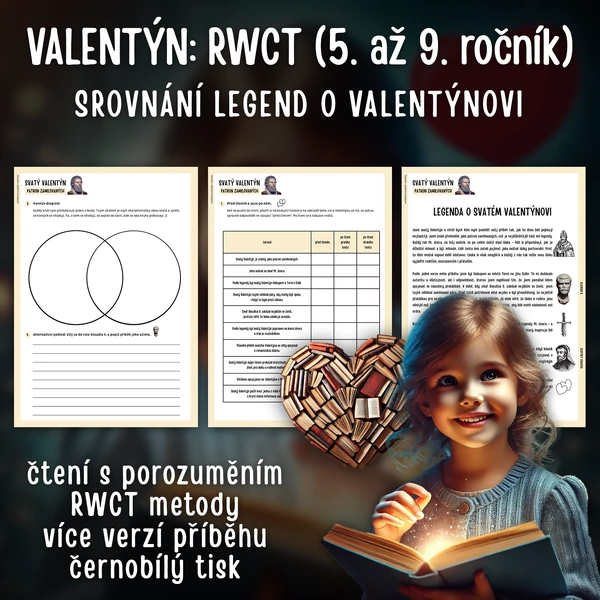 Valentýn: Legendy a jejich srovnání (RWCT 5. až 9. ročník)