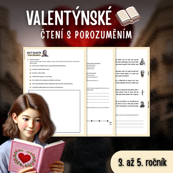 VALENTÝNSKÉ ČTENÍ S POROZUMĚNÍM (3. až 5. ročník)