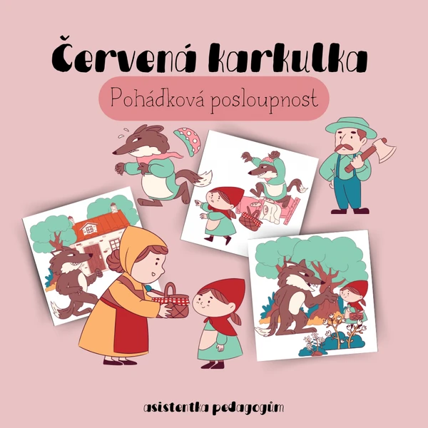 Kartičky - Pohádková posloupnost - O Červené Karkulce