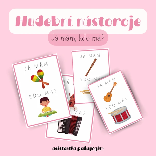 Hudební nástroje - Já mám, kdo má?