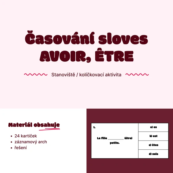 Časování AVOIR a ÊTRE - stanoviště