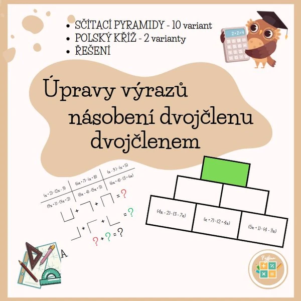 ÚPRAVY VÝRAZŮ - násobení dvojčlenů