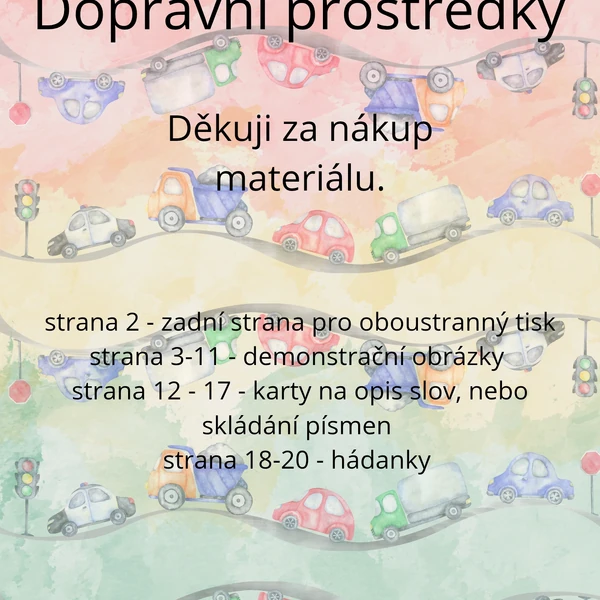 Dopravní prostředky - demonstrační obrázky, hádanky 
