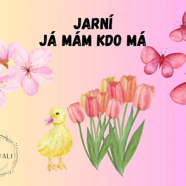 JARNÍ - já mám, kdo má? 