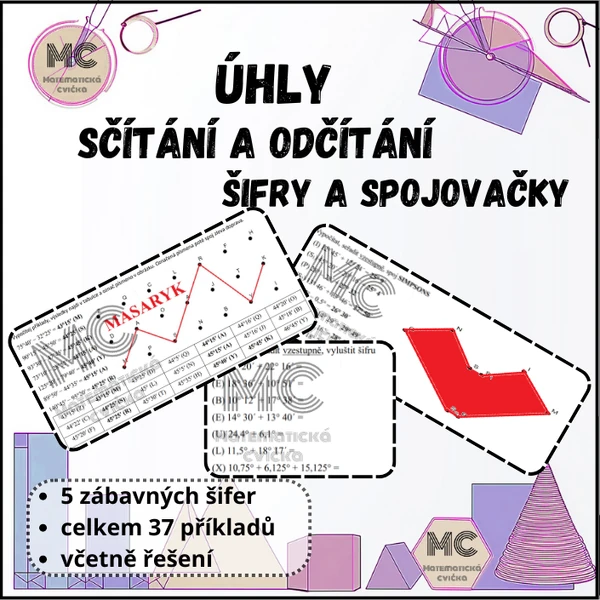 Úhly - sčítání a odčítání - šifry a spojovačky