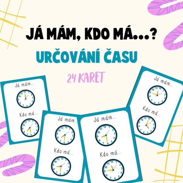 Já mám, kdo má - určování času, hodiny