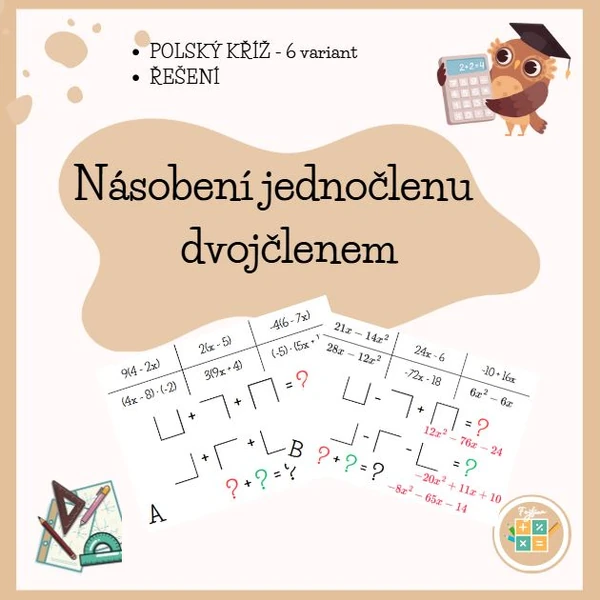 ÚPRAVY VÝRAZŮ - násobení jednočlenu dvojčlenem