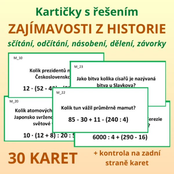 Kartičky s řešením – zajímavosti z historie - přednosti matematických operací