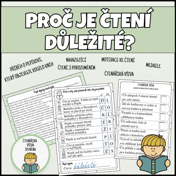 Proč je čtení důležité? - motivační příběh, čtení s porozuměním, čtenářská výzva
