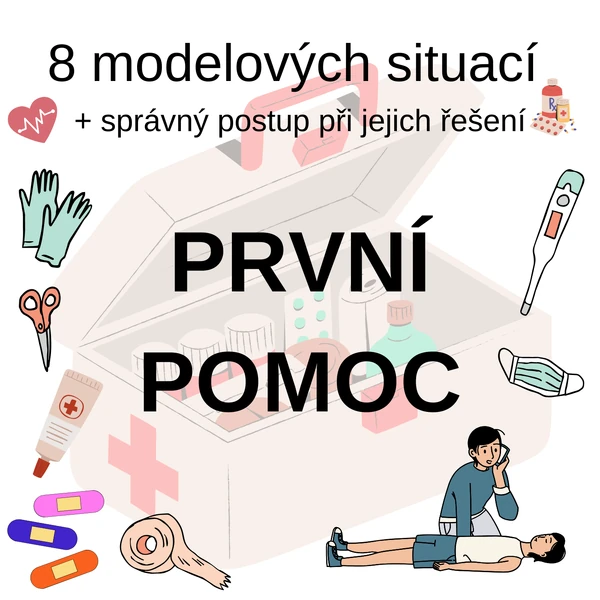 První pomoc - modelové situace