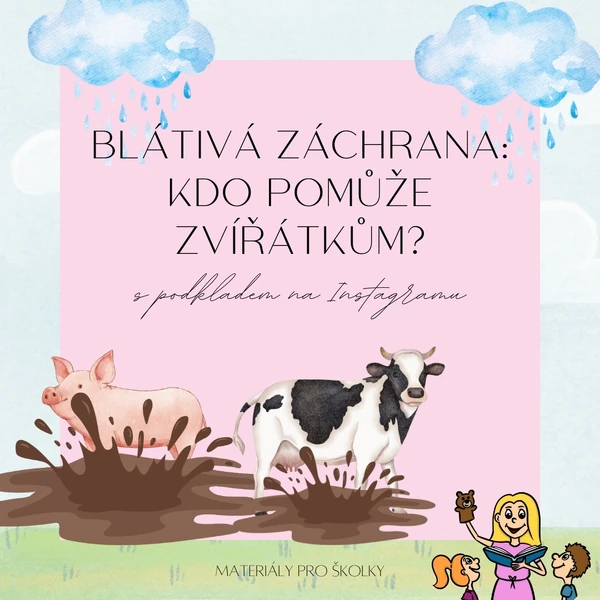 Blátivá záchrana: Kdo pomůže zvířátkům?