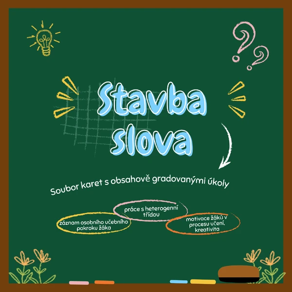 Stavba slova - soubor karet s obsahově gradovanými úkoly