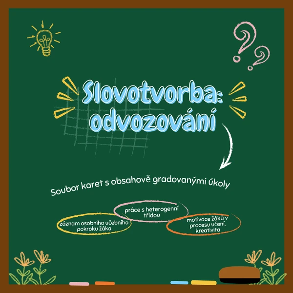 Slovotvorba: odvozování - soubor karet s obsahově gradovanými úkoly