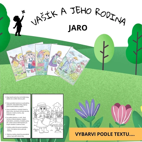 ČTENÍ S POROZUMĚNÍM V POHYBU - JARO - VAŠÍK A JEHO RODINA