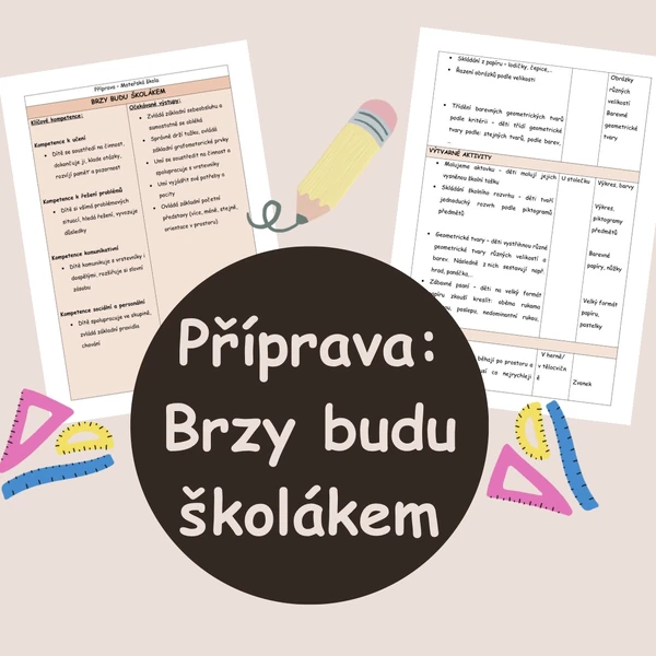Příprava - Brzy budu školákem