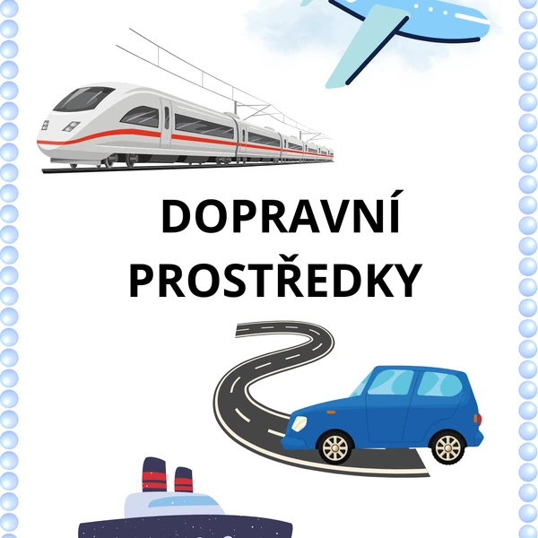 Dopravní prostředky 🚗