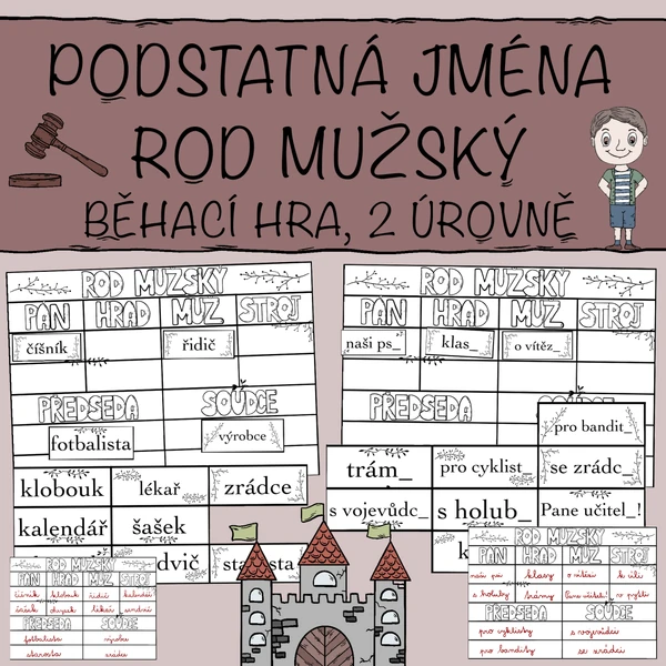 Podstatná jména rodu mužského - běhačka