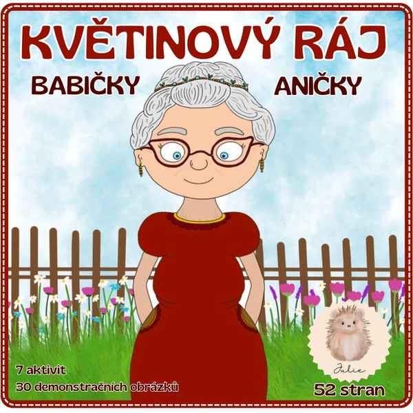 KVĚTINOVÝ RÁJ BABIČKY ANIČKY 