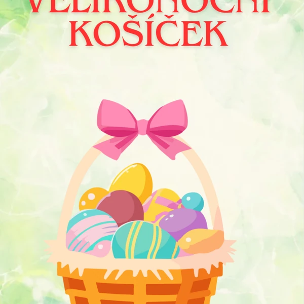 Velikonoční košíček nadílka