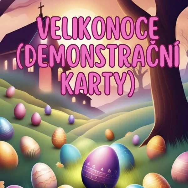 Velikonoce - Demonstrační karty
