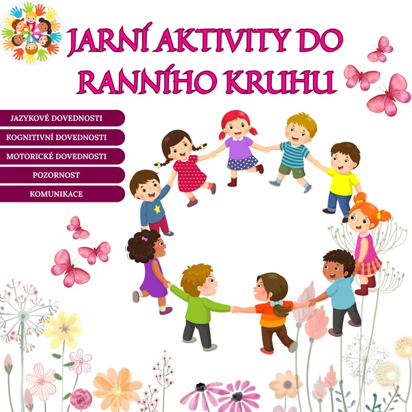 JARNÍ AKTIVITY DO RANNÍHO KRUHU