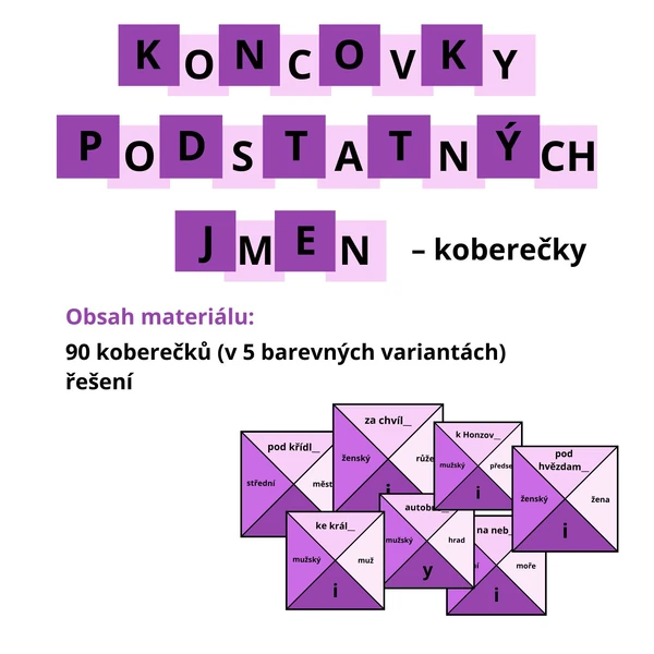 KONCOVKY PODSTATNÝCH JMEN - koberečky