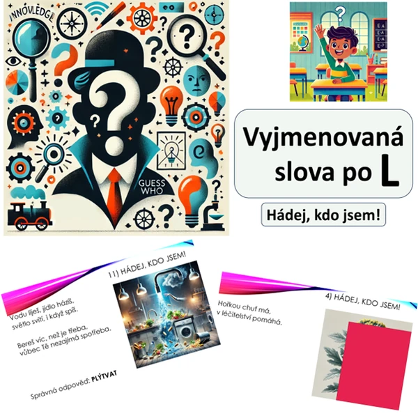 Hádej, kdo jsem! Vyjmenovaná slova po L