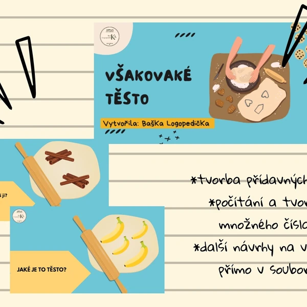 Logopedie - Rozmanité těsto, střední rod - rozvoj slovní zásoby a gramatiky, tvorba vět a přídavných jmen