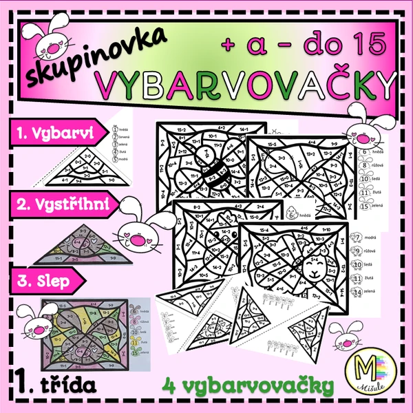 VYBARVOVAČKY DO 15- SKUPINOVÁ PRÁCE