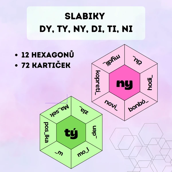 Slabiky dy, ty, ny - hexagony