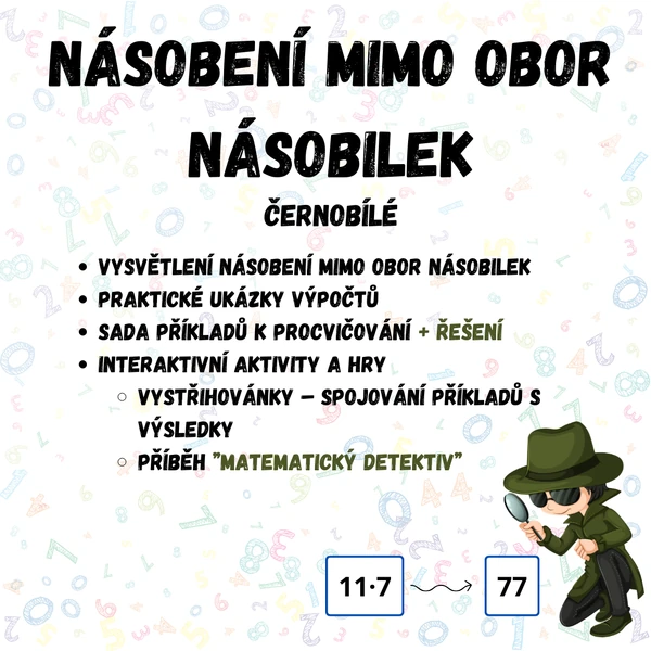 Násobení mimo obor násobilek - příklady + řešení, příběh matematický detektiv - Černobílá a barevná verze.
