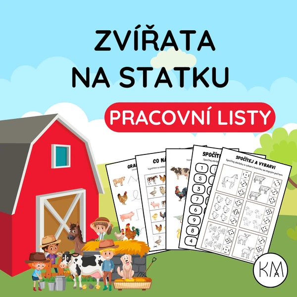 ZVÍŘATA NA STATKU - PRACOVNÍ LISTY