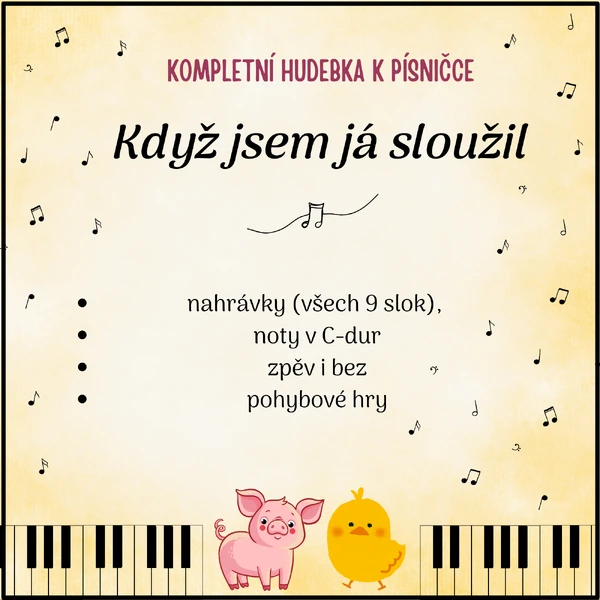 Písnička "Když jsem já sloužil" - hudební balíček