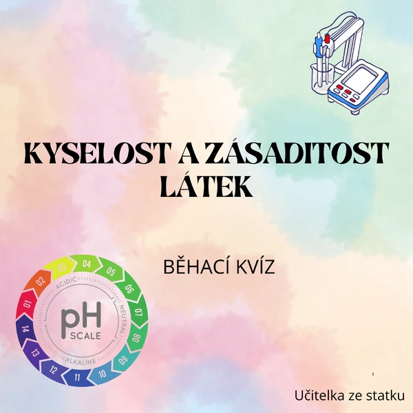 Kyselost a zásaditost látek - běhací kvíz