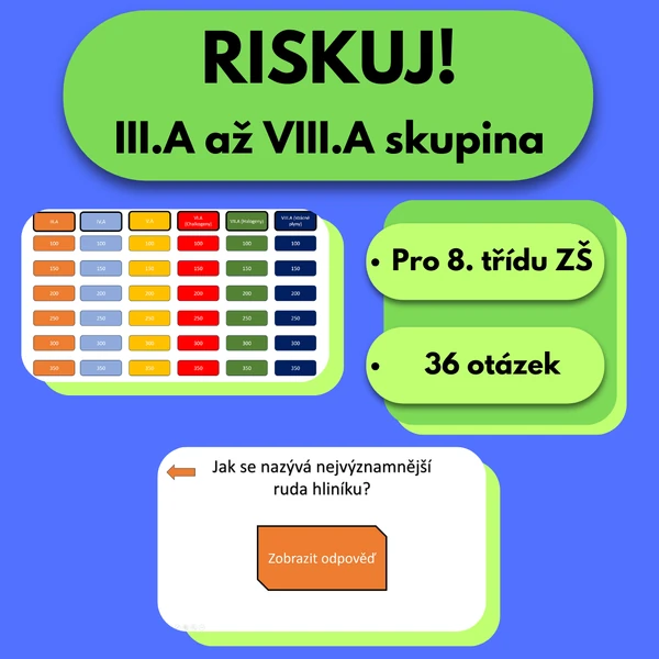 Riskuj! - III.A až VIII.A skupina