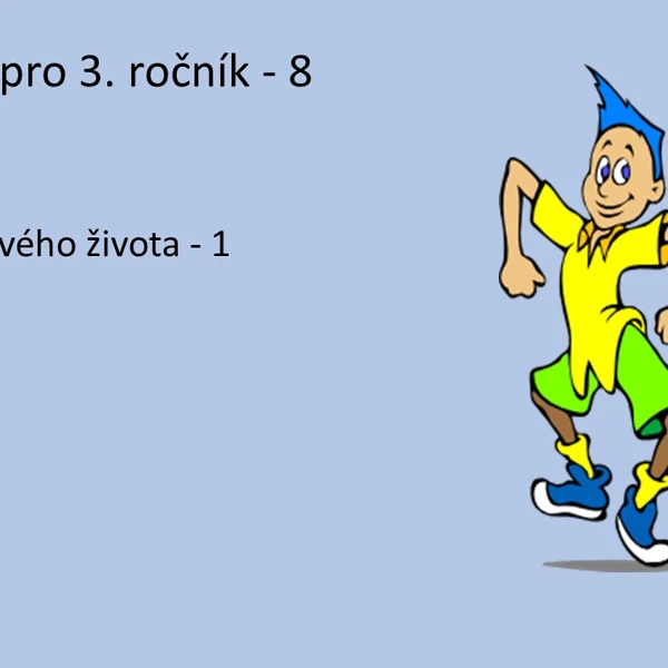 Prvouka pro 3. ročník - 8