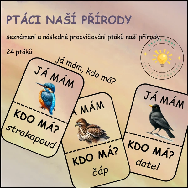 PTÁCI NAŠÍ PŘÍRODY - já mám, kdo má?
