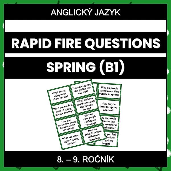 Rapid Fire Questions - Spring (B1)