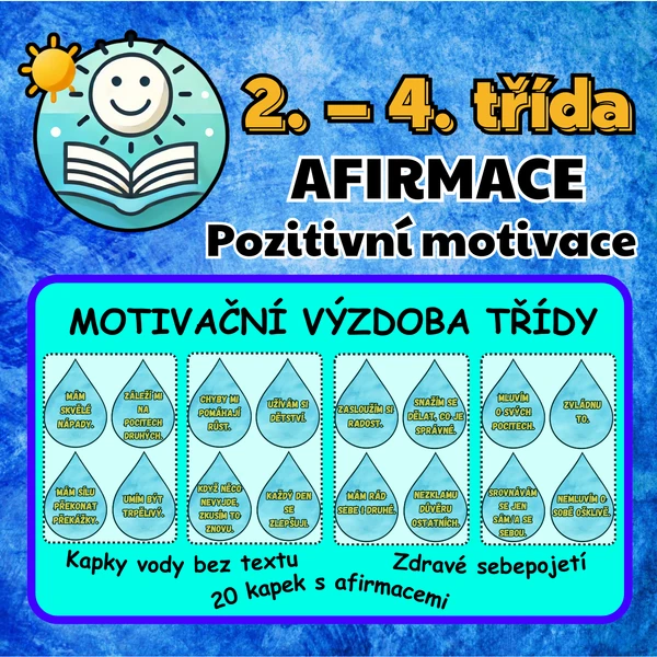 Výzdoba, afirmace, pozitivní motivace