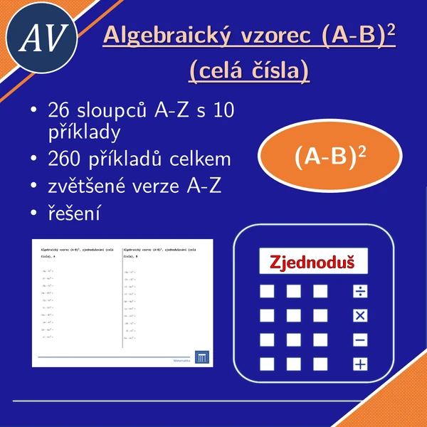 Algebraický vzorec (A-B)^2, zjednodušování (celá čísla) | matematika, algebra | 26 sloupců