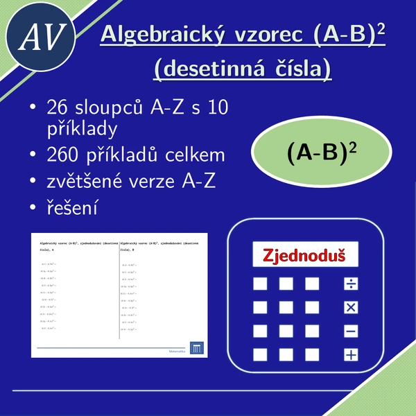 Algebraický vzorec (A-B)^2, zjednodušování (desetinná čísla) | matematika, algebra | 26 sloupců