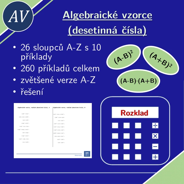 Algebraické vzorce, rozklad (desetinná čísla) | matematika, algebra | 26 sloupců