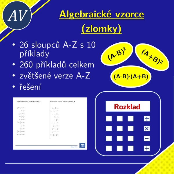 Algebraické vzorce, rozklad (zlomky) | matematika, algebra | 26 sloupců