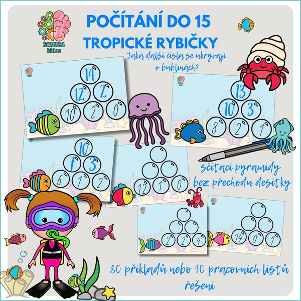 Sčítací pyramidy do 15 - letní potápění s tropickými rybičkami