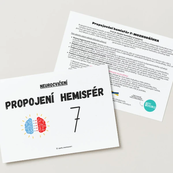 Neurocvičení 7 (propojování hemisfér - mozkodřívka)
