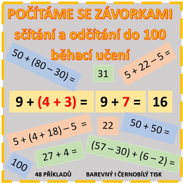POČÍTÁME SE ZÁVORKAMI - + a - do 100
