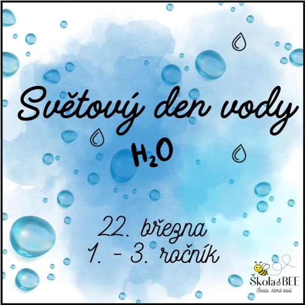 Světový den vody - vzdělávací projekt pro 1. - 3. ročník
