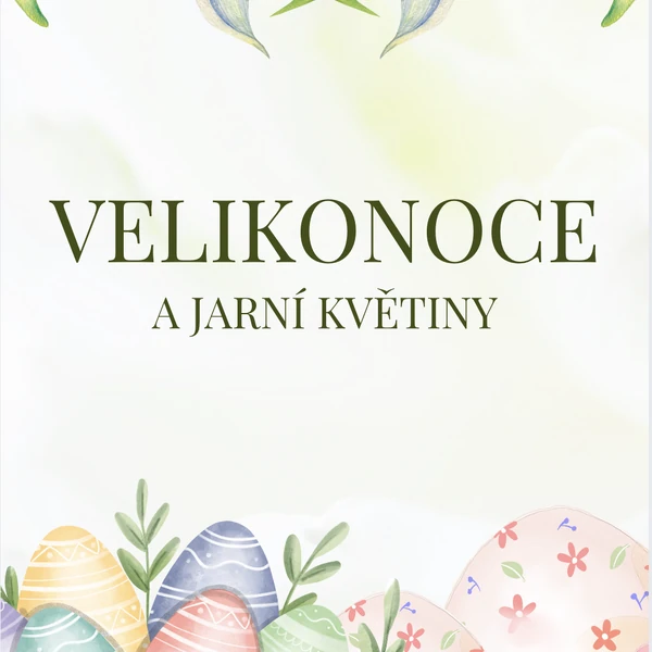VELIKONOCE a jarní květiny